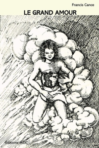 Le grand amour - Cance Françis