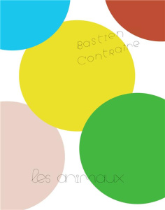 Les Animaux - Contraire Bastien