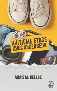 Huitième étage avec ascenseur - Hellbé Anaïs M.