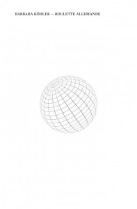 Roulette allemande - Köhler Barbara