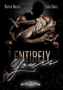 Entirely Yours - Adler Karyn ; Smes Loïs ; Éditions Kyrrõ