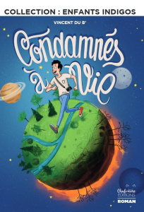 Condamnés à vie - DU B' VINCENT