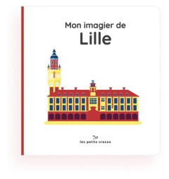 Mon imagier de Lille - LES PETITS CROCOS