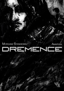 Dremence - Stankiewiez Morgane