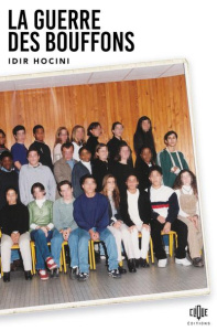 La guerre des bouffons - Hocini Idir
