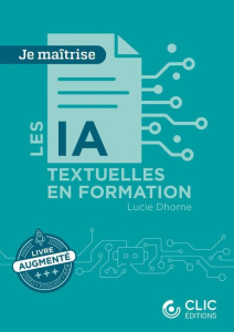 Les IA textuelles en formation - Dhorne Lucie