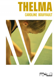Thelma - Bouffault Caroline