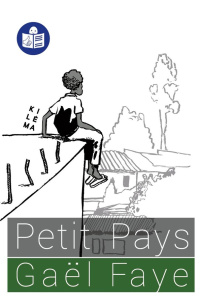 Petit pays. Adaptation FALC - Faye Gaël ; Fontvieille Olivier ; Bréat-Durieu Sop