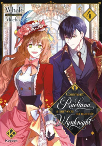 Comment Raeliana a survécu au manoir Wynknight Tome 4 - Whale ; Milcha