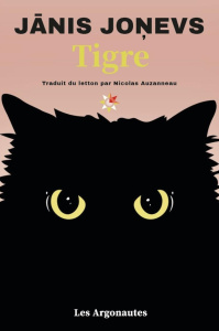 Tigre - Jonevs Janis ; Auzanneau Nicolas