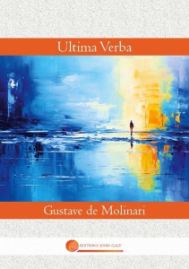 Ultima Verba. 11 - De Molinari gustave
