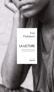 La lecture - Vladislavic Ivan ; Lory Georges-Marie