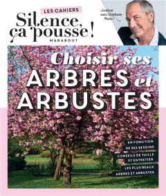 Choisir ses arbres et arbustes - MARIE STEPHANE
