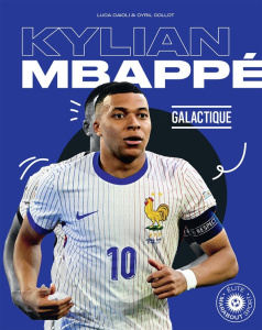 Kylian Mbappé - Caioli Luca ; Collot Cyril