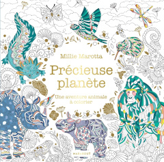 Précieuse planète. Carnet de coloriage et de découverte - Marotta Millie