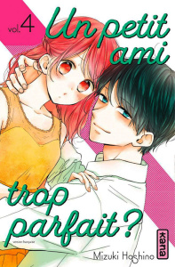 Un petit ami trop parfait ? Tome 4 - Hoshino Mizuki