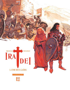Ira Dei - 48h BD/01/L'or des caïds - Brugeas-Toulhoat