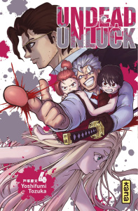 Undead Unluck Tome 4 - Tozuka Yoshifumi ; Gicquel Rodolphe ; Montésinos E