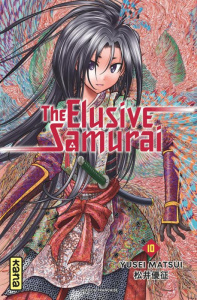 The Elusive Samurai Tome 10 - Matsui Yusei ; Reuter Yukio ; Montésinos Eric