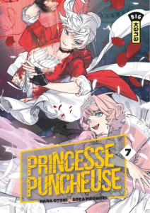 Princesse Puncheuse Tome 7 - Otori Nana ; Hoonoki Sora ; Coppini Cyril