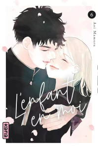 L'enfant en moi Tome 6 - Aoi Mamoru ; Kukor Aline ; Montésinos Eric