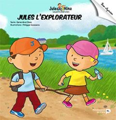 Jules l'explorateur - Claes Genevieve ; Goossens Philippe