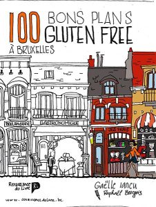 Les 100 bons plans gluten free à Bruxelles - Iancu Gaelle