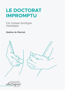 Le Doctorat impromptu - Nerciat Andréa de