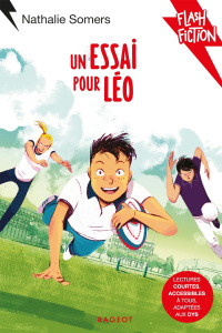 Un essai pour Léo [ADAPTE AUX DYS - Somers Nathalie