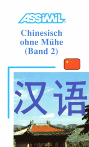 CHINESISCH OHNE MUHE - BAND 2 - KANTOR PHILIPPE