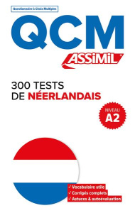 300 tests néerlandais. Niveau A2 - Paupert Ineke