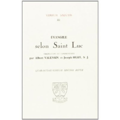 Evangile selon Saint Luc - Valensin Albert ; Huby Joseph