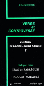 Chrétiens de droite... ou de gauche ? - Fabrègues Jean de ; Madaule Jacques