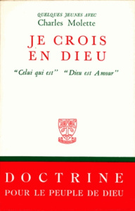 Je crois en dieu - Molette Charles