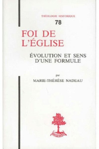 Foi de l'Eglise - Nadeau Marie-Thérèse