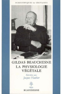 Gildas Beauchesne. La physiologie végétale - Beauchesne Gildas ; Vauthier Jacques