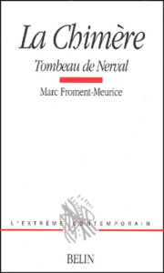 La chimère. Tombeau de Nerval - Froment-Meurice Marc