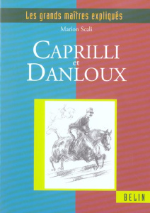 Caprilli et Danloux - Scali Marion