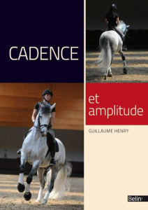 Cadence et amplitude - Henry Guillaume
