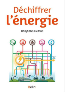 Déchiffrer l'énergie - Dessus Benjamin