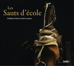 Les sauts d'école - Henry Guillaume ; Laurioux Alain