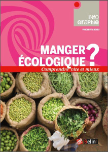 Manger écologique ? - Tardieu Vincent
