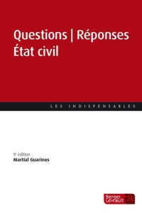 Questions Réponses Etat civil. 9e édition - Guarinos Martial