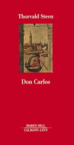 Don Carlos - Steen Thorvald