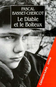 Le diable et le boiteux - Basset-Chercot Pascal
