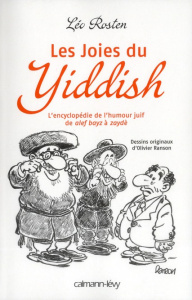 Les joies du yiddish - Rosten Leo ; Kuperminc Victor ; Ranson Olivier
