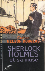 Sherlock Holmes et sa muse - Nelson Douglas Carole