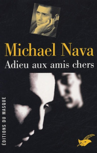 Adieu aux amis chers - Nava Michael ; Loubet Pascal