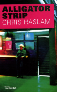 Alligator Strip - Haslam Chris ; Esch Jean