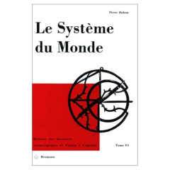 Le système du Monde. Tome 6 - Duhem Pierre